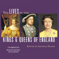 The_Lives_of_the_Kings_and_Queens_of_England